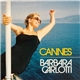 Barbara Carlotti - Cannes